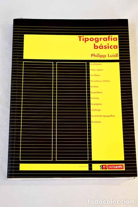 Libros: Tipograf&iacute;a b&aacute;sica: Luidl, Philipp.- Luidl, Philipp - Foto 1