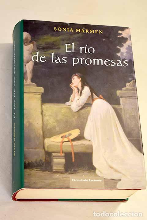 Libros: El r&iacute;o de las promesas.- Marmen, Sonia - Foto 1