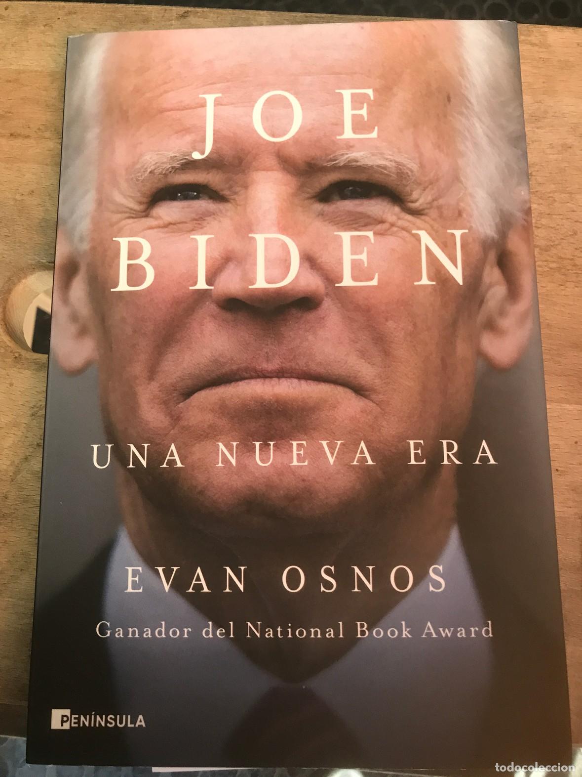 Libros: Evan Osnos - Joe Biden. Una nueva era - Foto 1