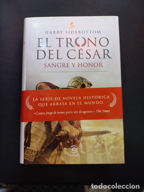 Libros: Harry Sidebottom - Sangre y honor (El trono del c&eacute;sar, II) - Foto 1