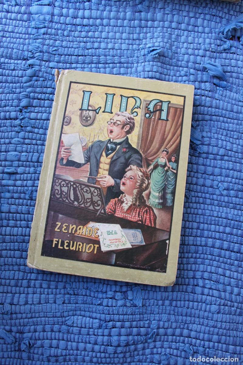 Libros: LINA ; ZENAIDE FLEURIOT ; EDITORIAL MOLINO - Foto 1