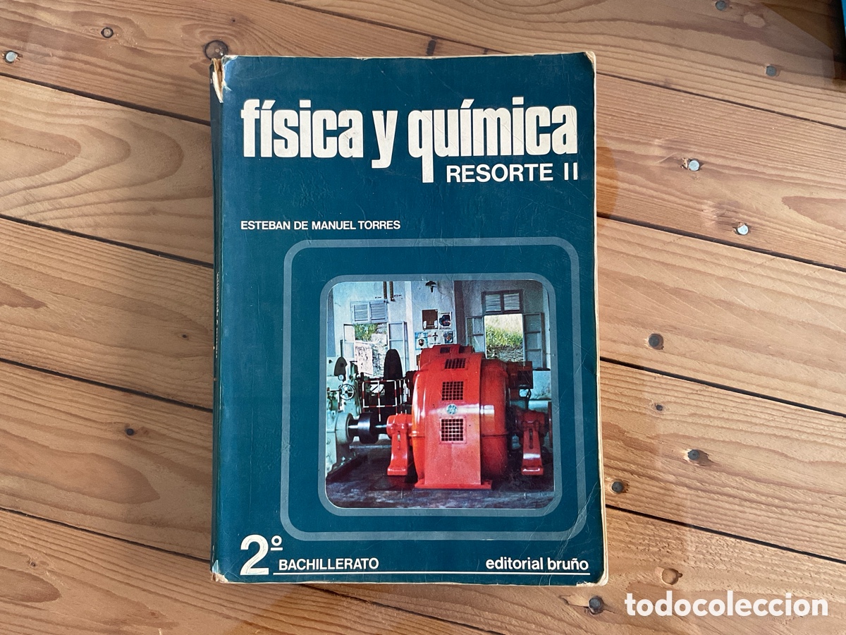Libros: F&iacute;sica y Qu&iacute;mica Resorte II. Editorial bru&ntilde;o - Foto 1