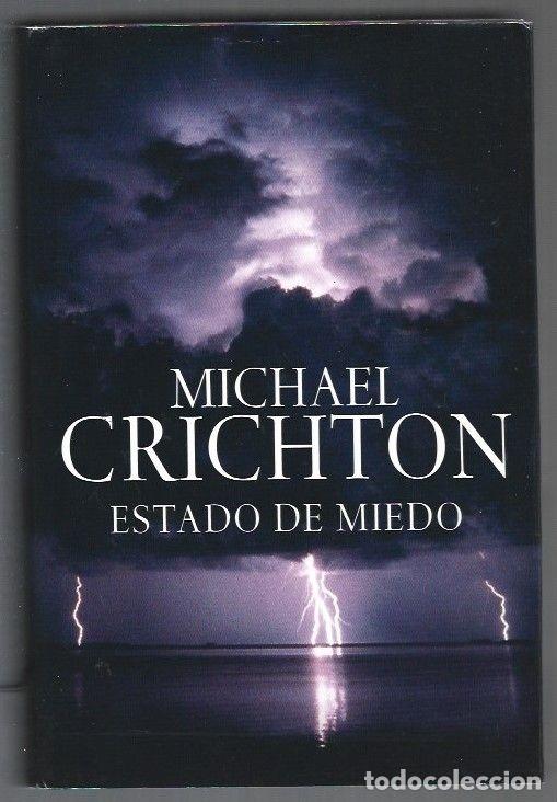 Libros: ESTADO DE MIEDO - CRICHTON, MICHAEL - Foto 1