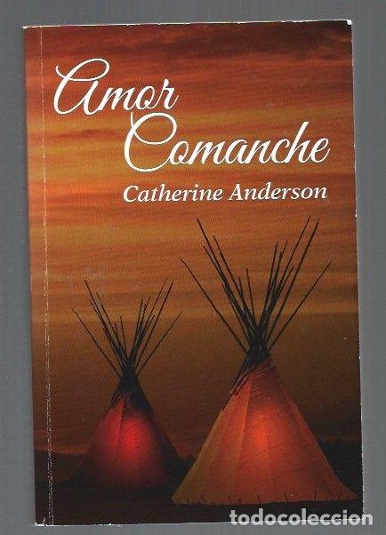 Libros: AMOR COMANCHE - ANDERSON, CATHERINE - Foto 1