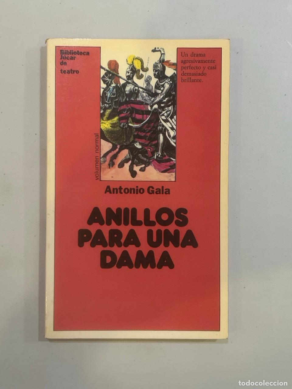 Libros: Antonio Gala - Anillaos para una dama - Foto 1