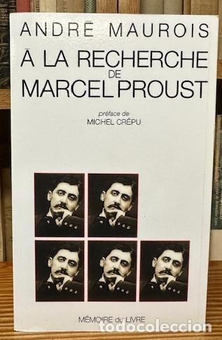 Libros: A LA RECHERCHE DE MARCEL PROUST - MAUROIS, Andr&eacute; - Foto 1