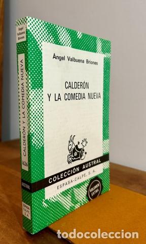 books: Calder&oacute;n y la comedia nueva. Ejemplar nuevo - Valbuena-Briones, &Aacute;ngel