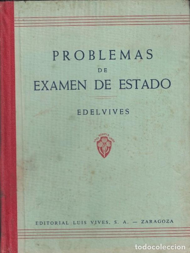 Libros: PROBLEMAS DE EXAMEN DE ESTADO. - Edelvives. - Foto 1
