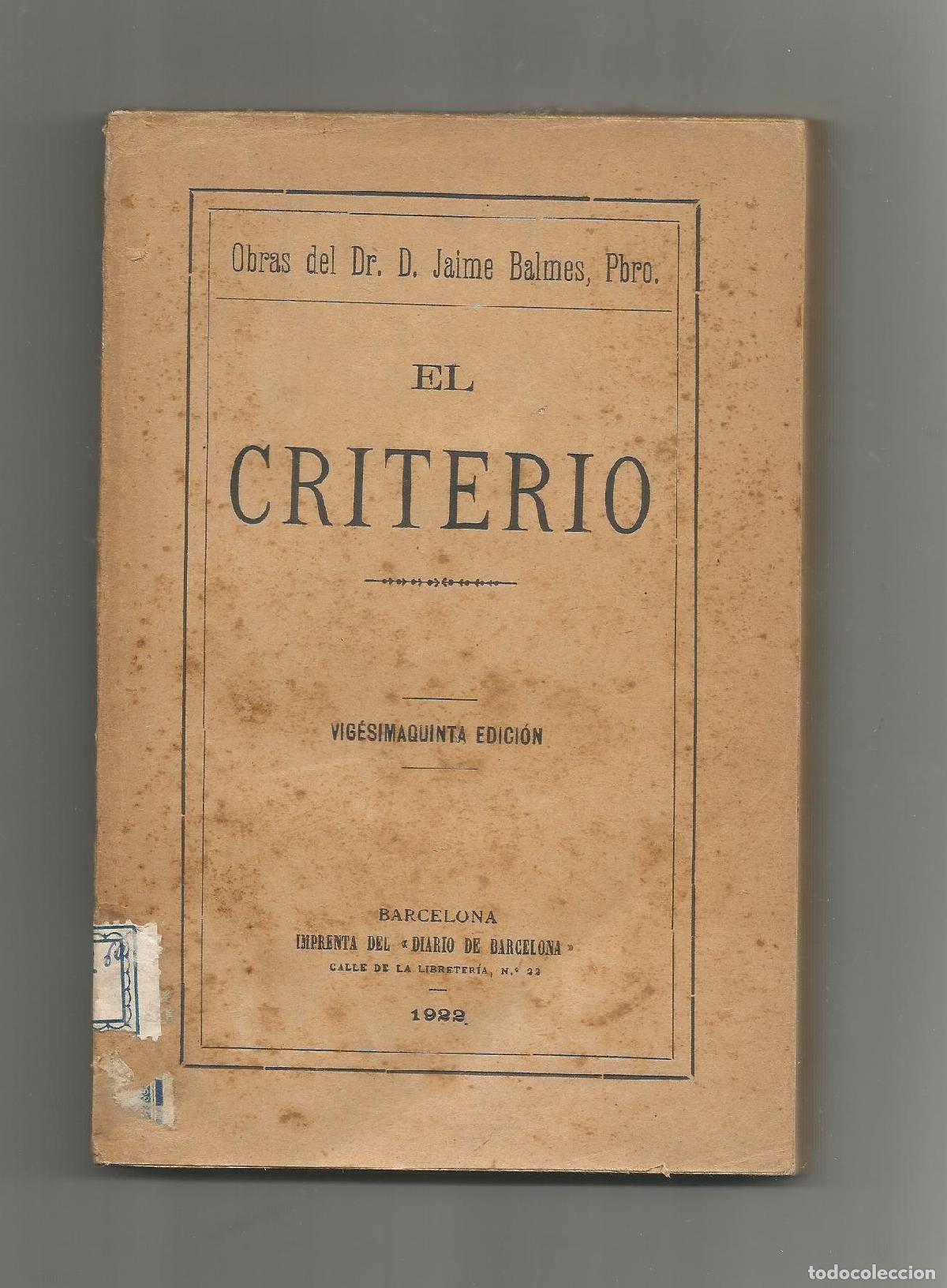 Libros: El criterio. - BALMES, Jaime: - Foto 1