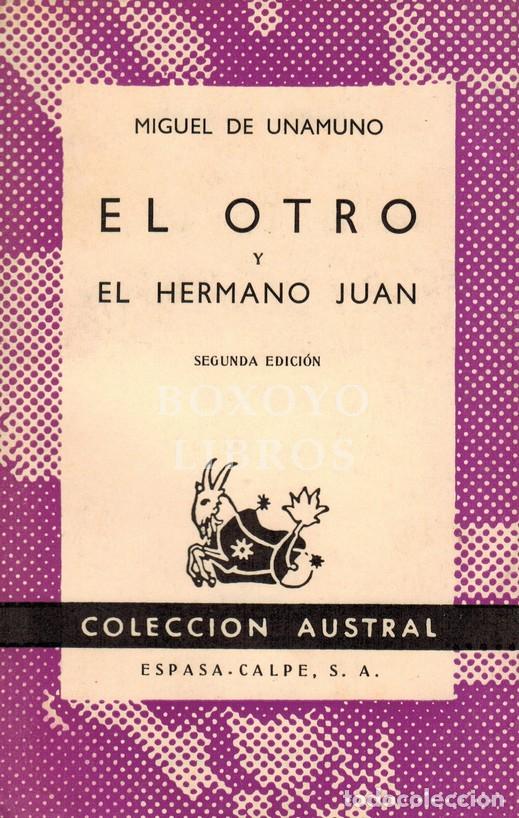 Libros: UNAMUNO, Miguel de. El otro y El hermano Juan - Foto 1