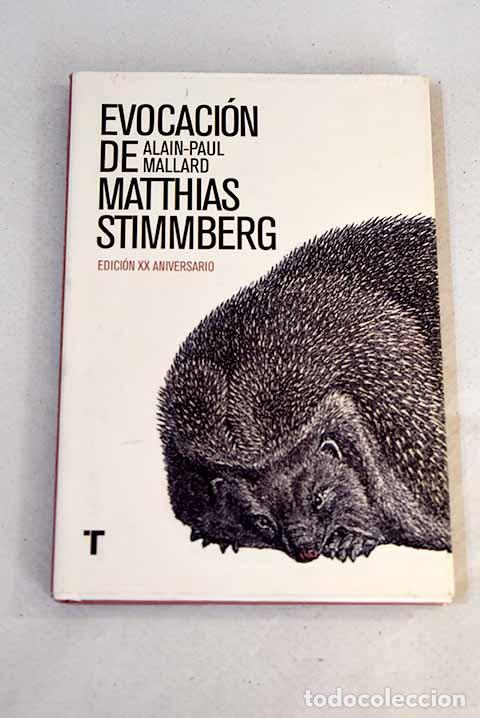 Libros: Evocaci&oacute;n de Matthias Stimmberg.- Mallard, Alain-Paul - Foto 1