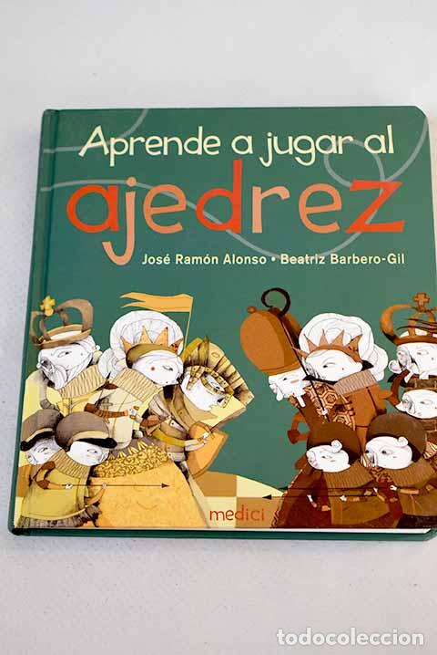 Libros: Aprende a jugar al ajedrez.- Alonso Pe&ntilde;a, Jos&eacute;-Ram&oacute;n - Foto 1