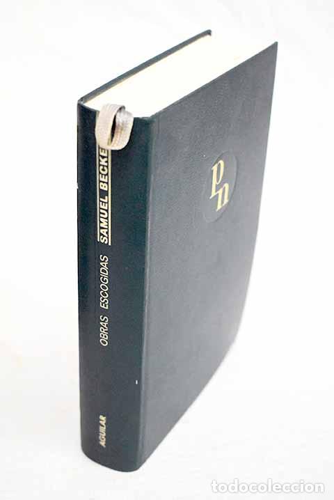 Libros: Obras escogidas: Beckett, Samuel.- Beckett, Samuel - Foto 1
