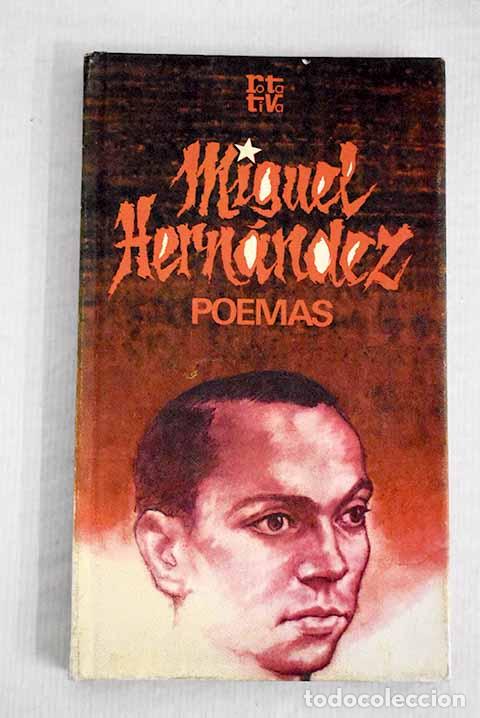 Libros: Poemas: Hern&aacute;ndez, Miguel.- Hern&aacute;ndez, Miguel - Foto 1