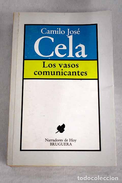 Libros: Los vasos comunicantes.- Cela, Camilo Jos&eacute; - Foto 1