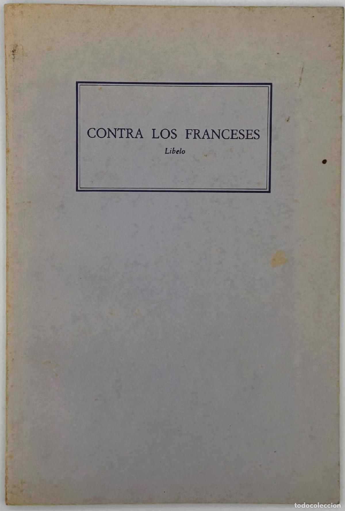 Libros: Contra los Franceses (facs.) - Collectif - Foto 1