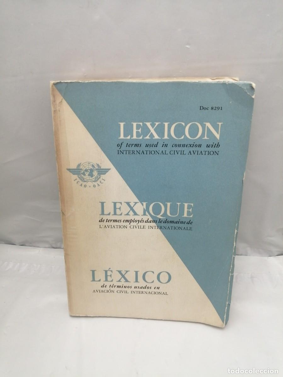 Livros em segunda m&atilde;o: L&eacute;xico de t&eacute;rminos usados en aviaci&oacute;n civil internacional (Texto en ingl&eacute;s, franc&eacute;s y espa&ntilde;ol)