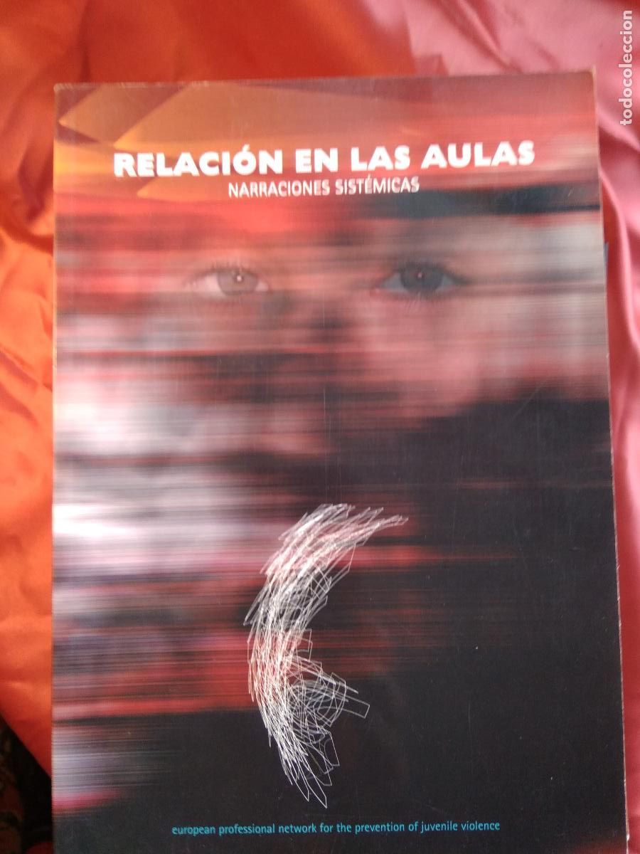 B&uuml;cher: Relaci&oacute;n en las aulas Naraciones sist&eacute;maticas L.11029-1705