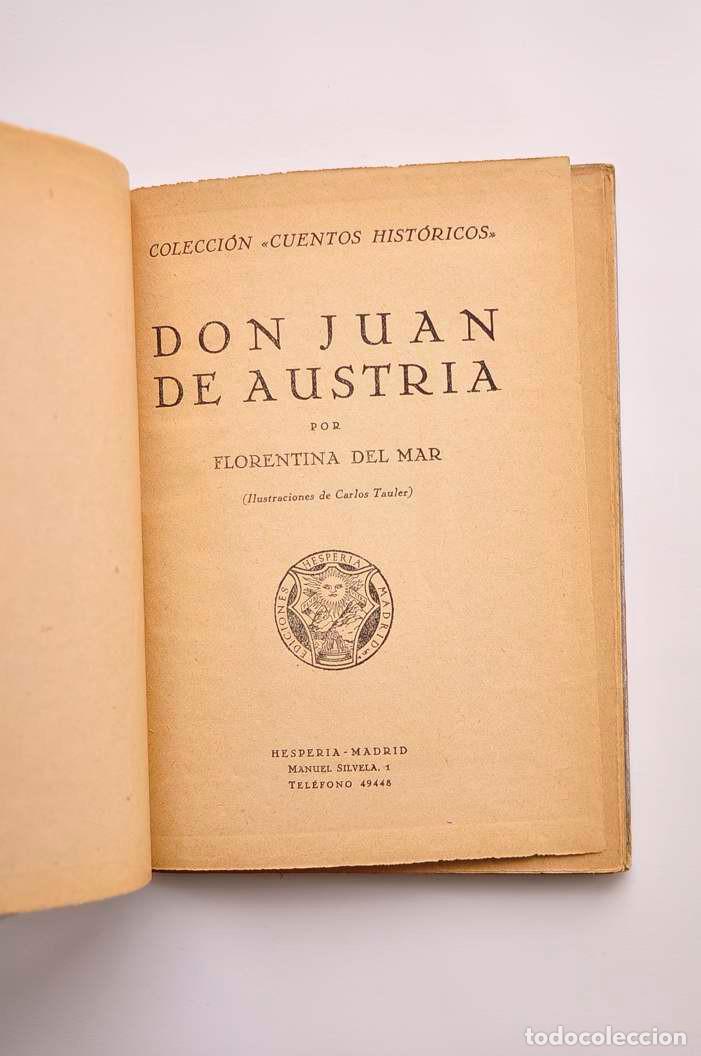 Libros: Don Juan de Austria - MAR, Florentina de - Foto 2