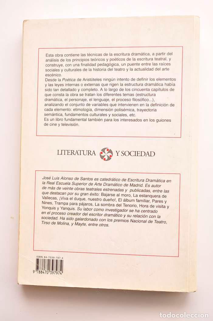 Libros: La escritura dram&aacute;tica - ALONSO DE SANTOS, Jos&eacute; Luis - Foto 4