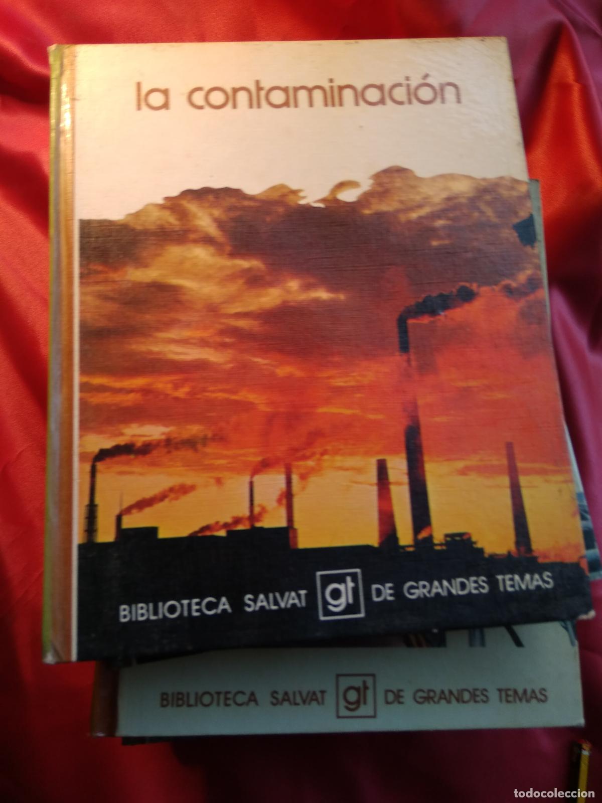 Libri di seconda mano: Biblioteca salvat de grandes temas N&ordm;1 La contaminaci&oacute;n L.11029-1743