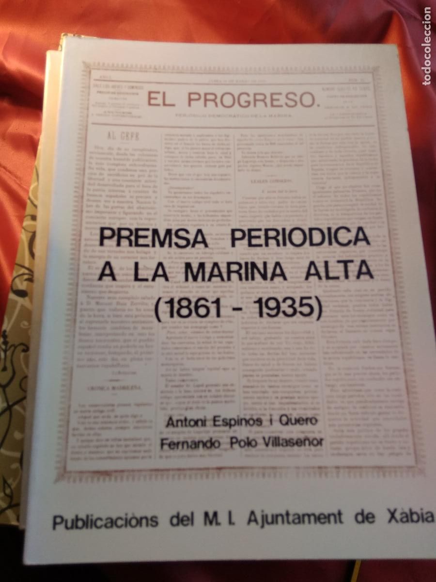 Libri di seconda mano: Premsa periodica a la Marina Alta (1816-1935) Antonio Espin&oacute;s i Quero L.11029-1754