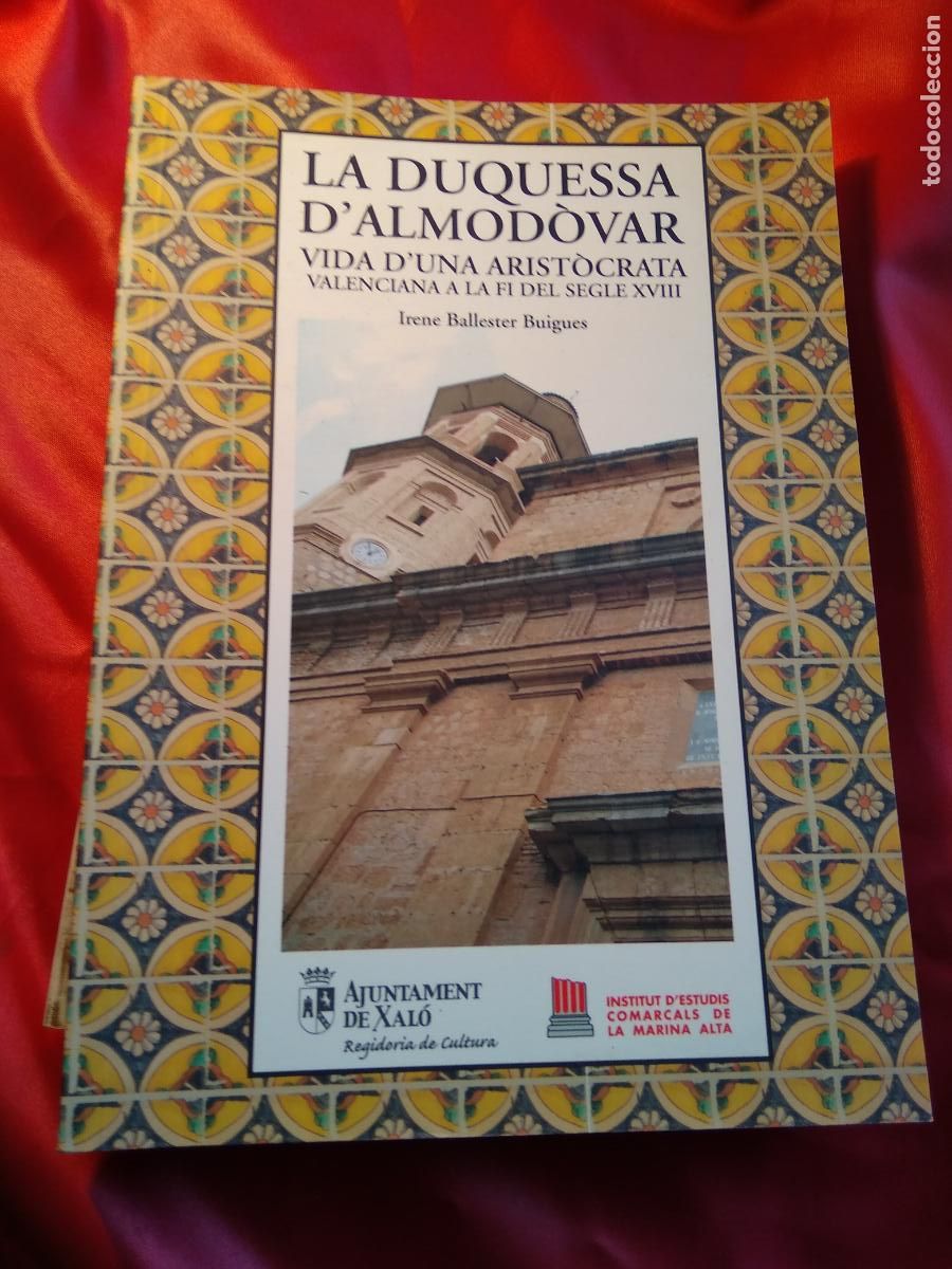 Libri di seconda mano: La duquesa d'Almodovar Irene Ballester Buigues L.11029-1764