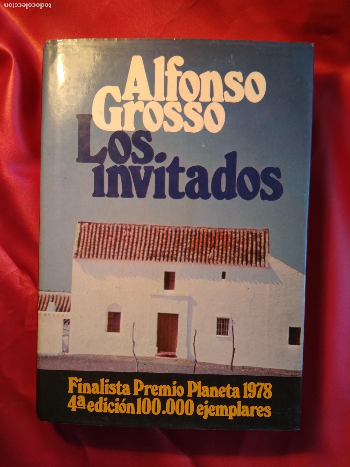 Libros: Los invitados Alfonso Grosso L.11029-1774 - Foto 1