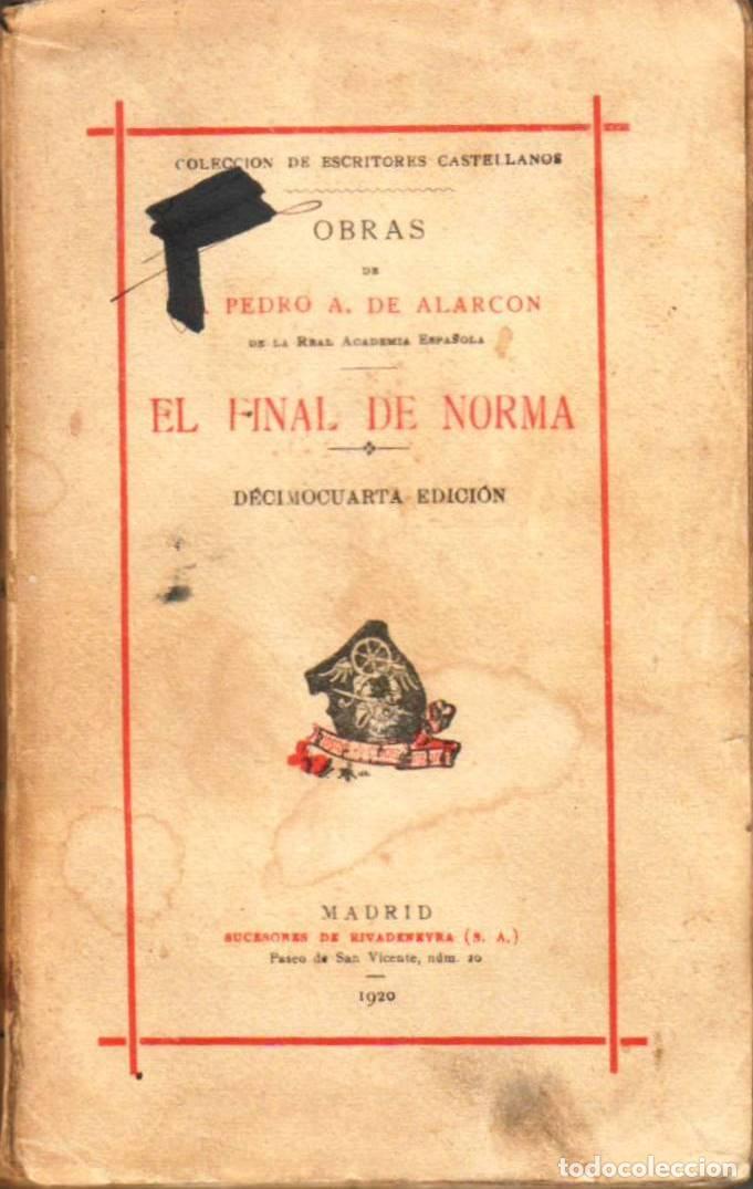 Libros: ALARCON, Pedro Antonio de.- - El final de Norma. Novela. - Foto 1