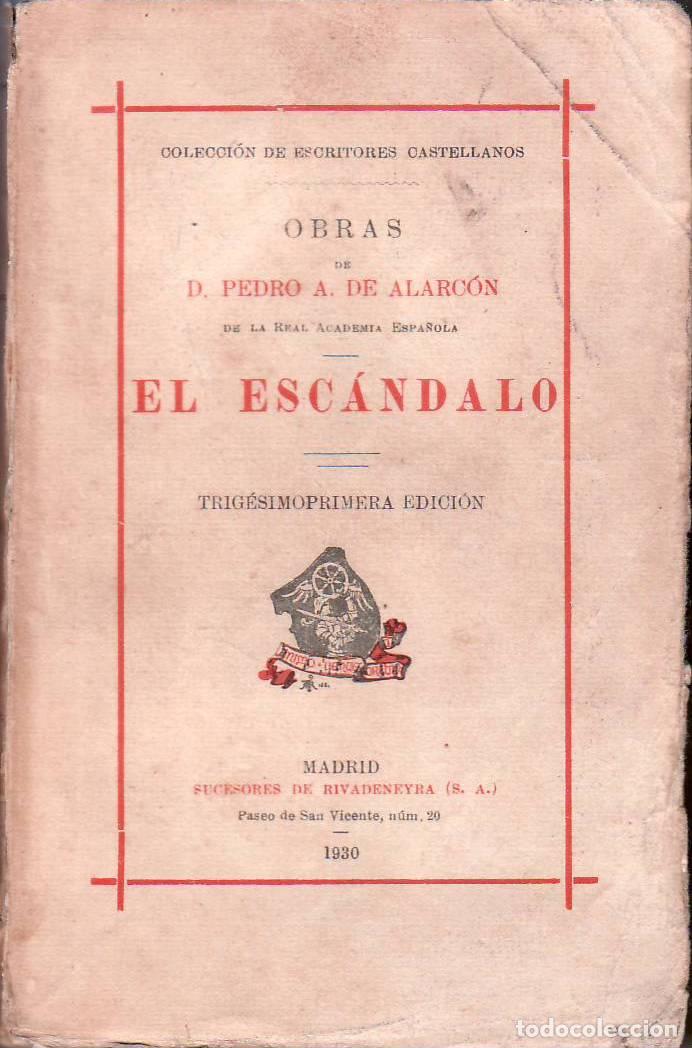 Libros: ALARCON, Pedro Antonio de.- - El esc&aacute;ndalo. - Foto 1