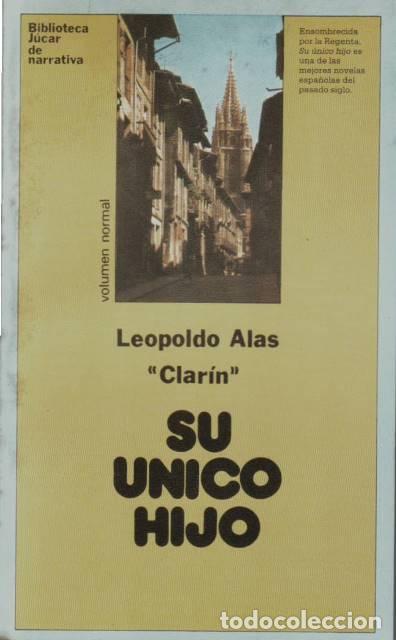 Libros: ALAS, Clar&iacute;n, Leopoldo.- - Su &uacute;nico hijo. - Foto 1