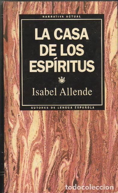 Libros: ALLENDE, Isabel.- - La casa de los esp&iacute;ritus. Novela. - Foto 1