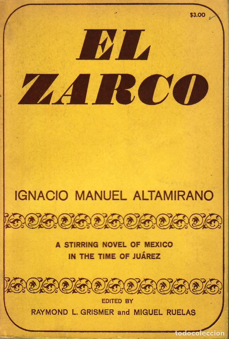 Libros: ALTAMIRANO, Ignacio Manuel.- - El zarco. Novela. - Foto 1