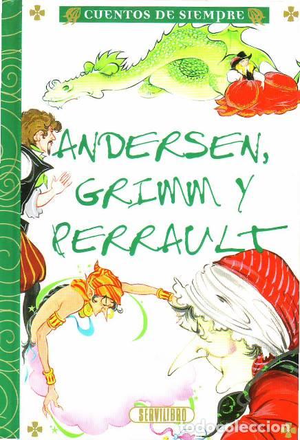 Libros: ANDERSEN, GRIMM y PERRAULT.- - Cuentos de siempre - Foto 1