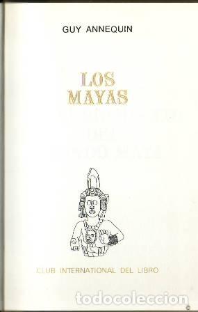 Libros: ANNEQUIN, Guy.- - Los mayas. - Foto 1