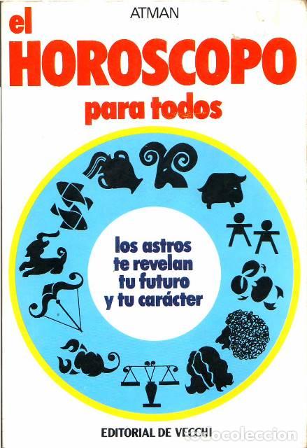 Libros: ATMAN.- - El hor&oacute;scopo para todos. - Foto 1