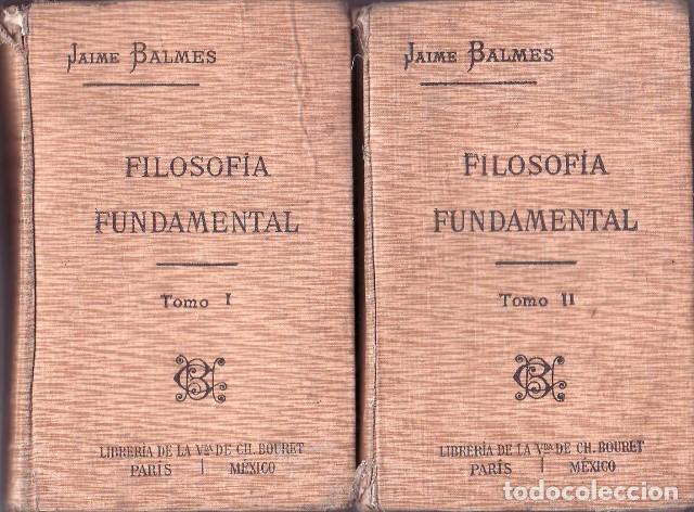 Libros: BALMES, Jaime.- - Filosof&iacute;a fundamental. 2 tomos. - Foto 1
