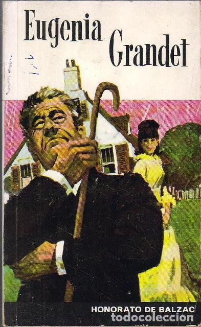 Libros: BALZAC, Honor&eacute; de.- - Eugenia Grandet. Novela. - Foto 1