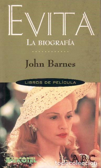 Libros: BARNES, John.- - Evita. La biograf&iacute;a. - Foto 1