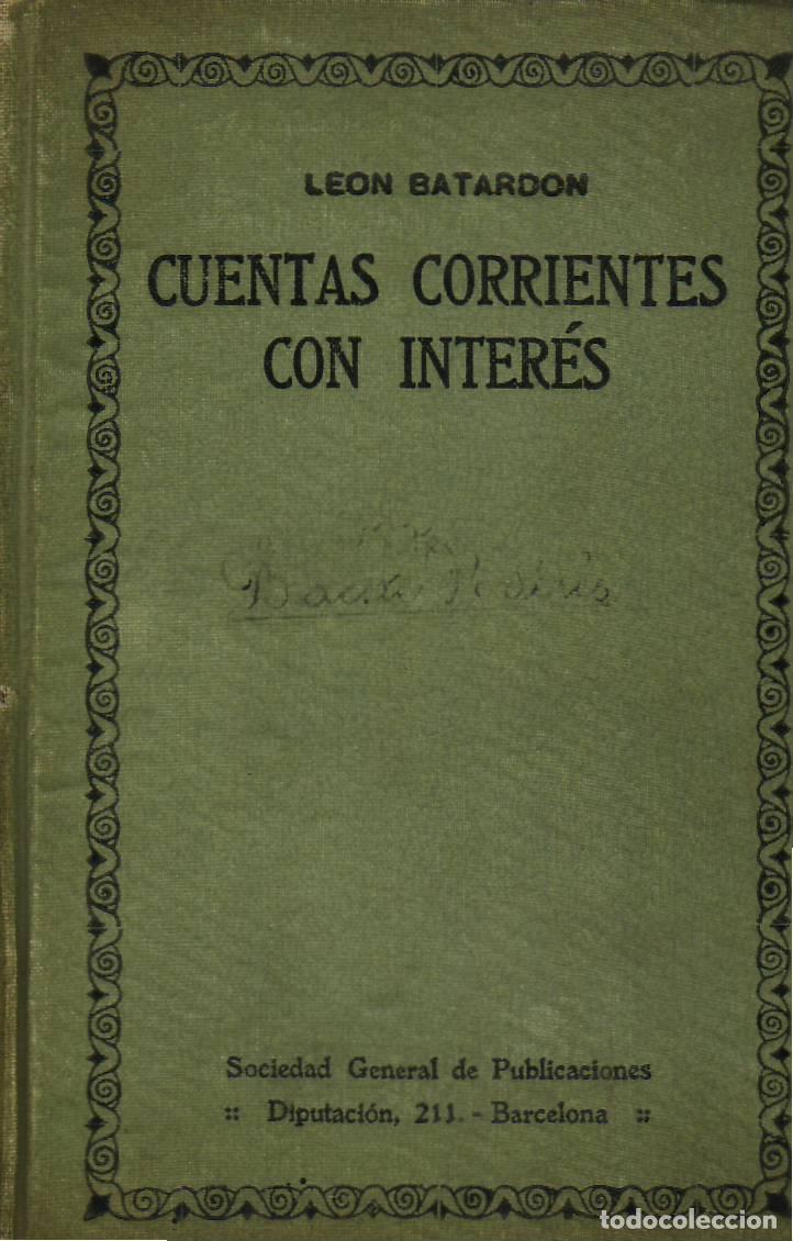 Libros: BATARDON, Le&oacute;n.- - Cuentas corrientes con inter&eacute;s. Contabilidad. - Foto 1