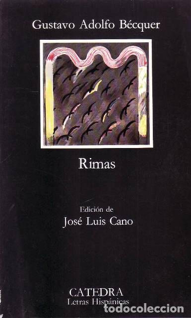 Libros: BECQUER, Gustavo Adolfo.- - Rimas. Edici&oacute;n de Jos&eacute; Luis Cano. - Foto 1