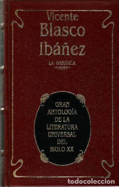 Libros: BLASCO IB&Aacute;&Ntilde;EZ, Vicente.- - La barraca. Novela. - Foto 1