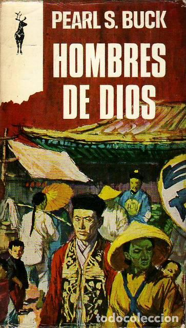 Libros: BUCK, Pearl S.- - Hombres de Dios. Novela. - Foto 1