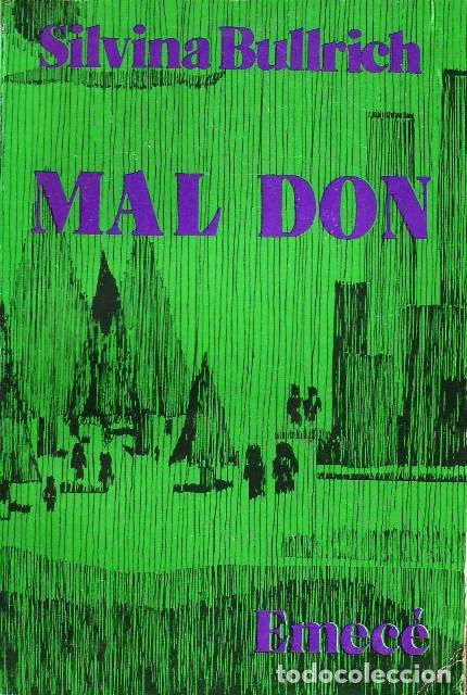 Libros: BULLRICH, Silvina.- - Mal Don. Novela. - Foto 1