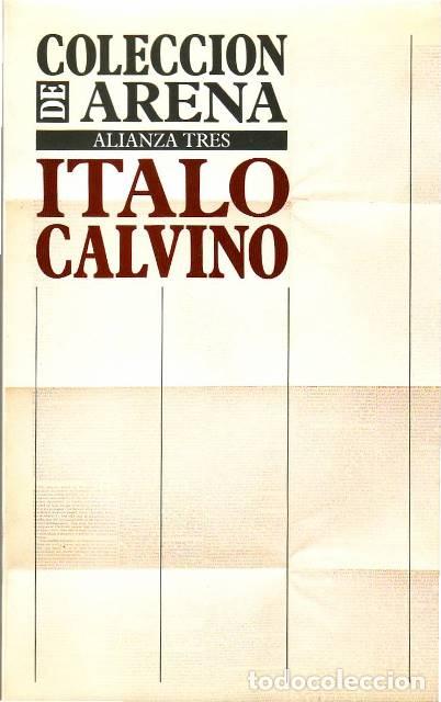 Libros: CALVINO, Italo.- - Colecci&oacute;n de arena. - Foto 1