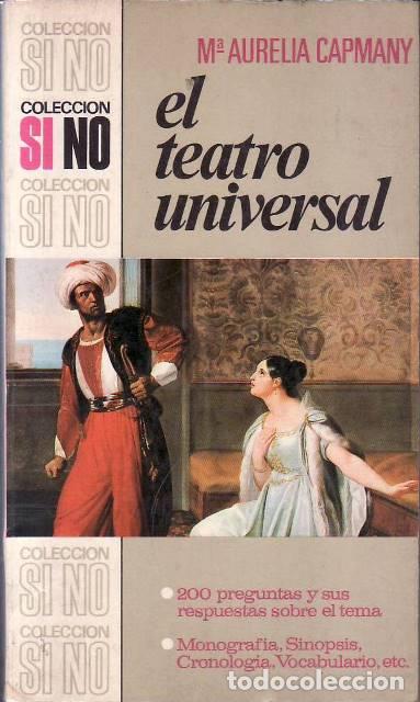 Libros: CAPMANY, M&ordf; Aurelia.- - El teatro universal. - Foto 1