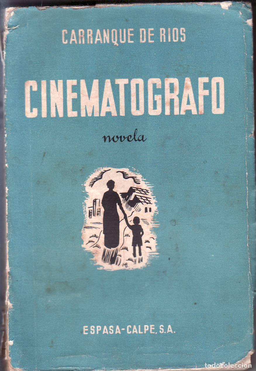 Libros: CARRANQUE DE RIOS.- - Cinemat&oacute;grafo. - Foto 1