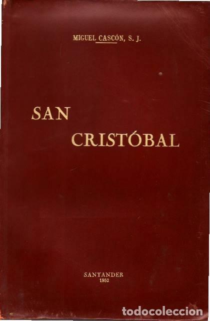 Libros: CASC&Oacute;N, Miguel, S. J.- - San Crist&oacute;bal. - Foto 1