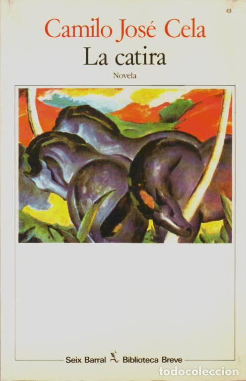 Libros: CELA, Camilo Jos&eacute;.- - La catira. Novela. - Foto 1