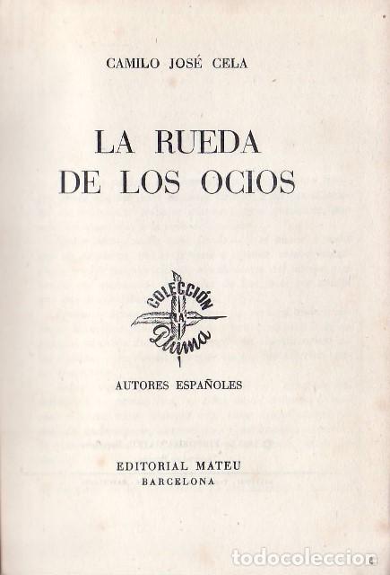 Libros: CELA, Camilo Jos&eacute;.- - La rueda de los ocios. - Foto 1